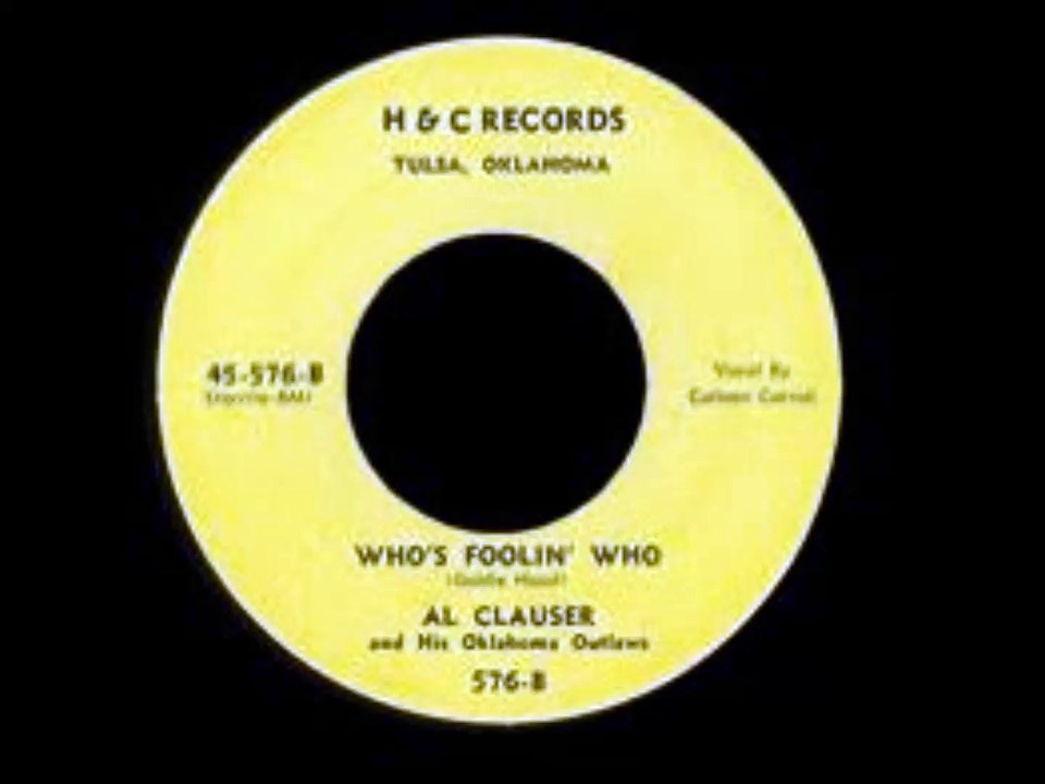 COLLEN CARROLL & AL CLAUSER & HIS OKLAHOMA OUTLAWS Who's Foolin '