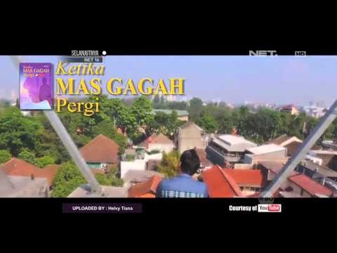 Film Keluarga Berjudul Ketika Mas Gagah Pergi