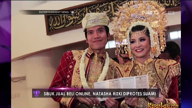 Sibuk Jual Beli Online, Natasha Rizki Diprotes Suami