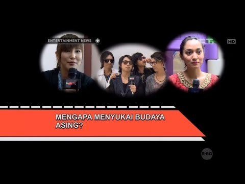 Artis Indonesia yang mencintai Budaya Luar Negeri