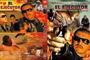El Ejecutor Pelicula Narco Corridos  Completa en Español Latino HD