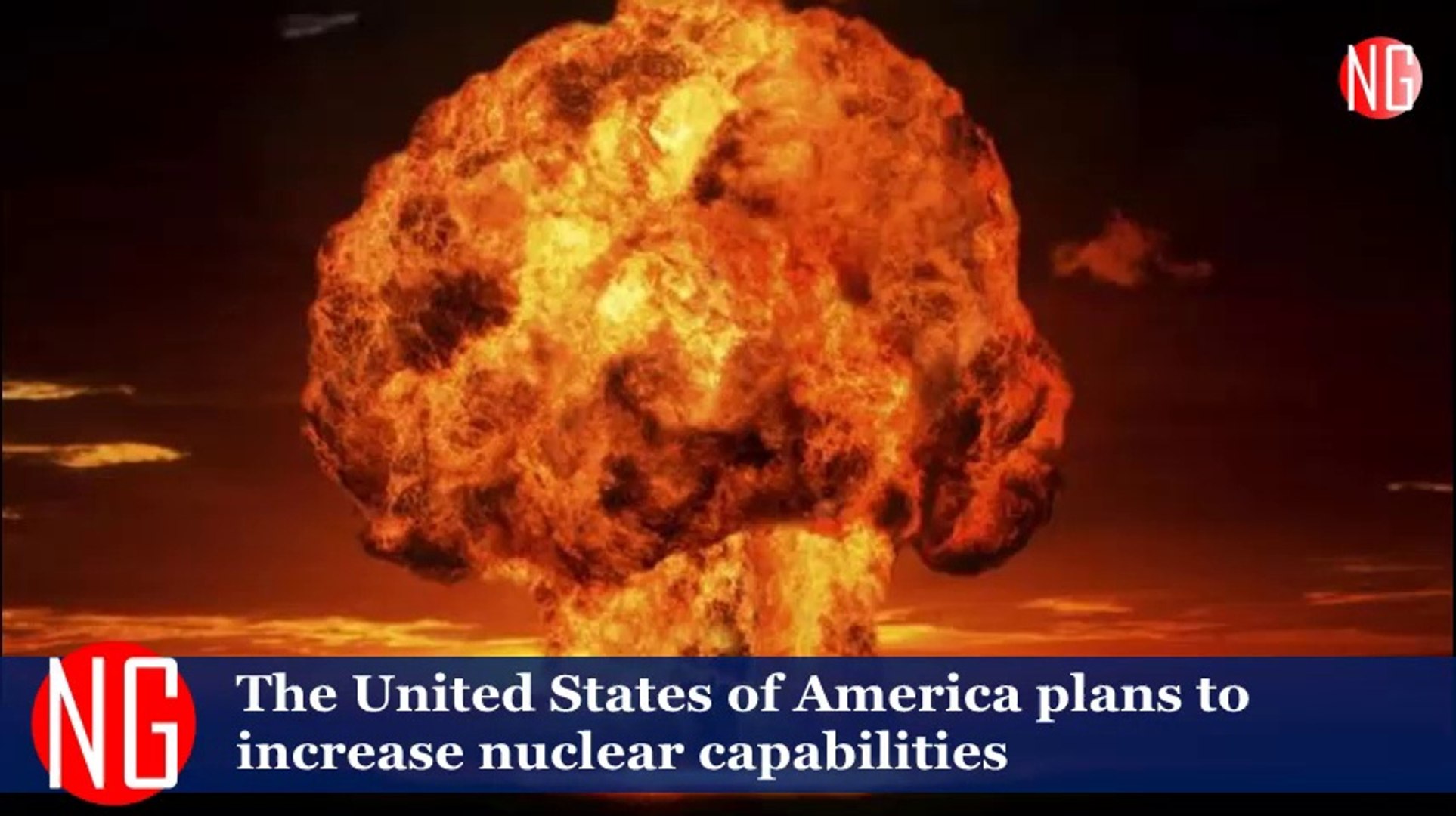LATEST NEWS: USA To Increase Nuclear Capabilities