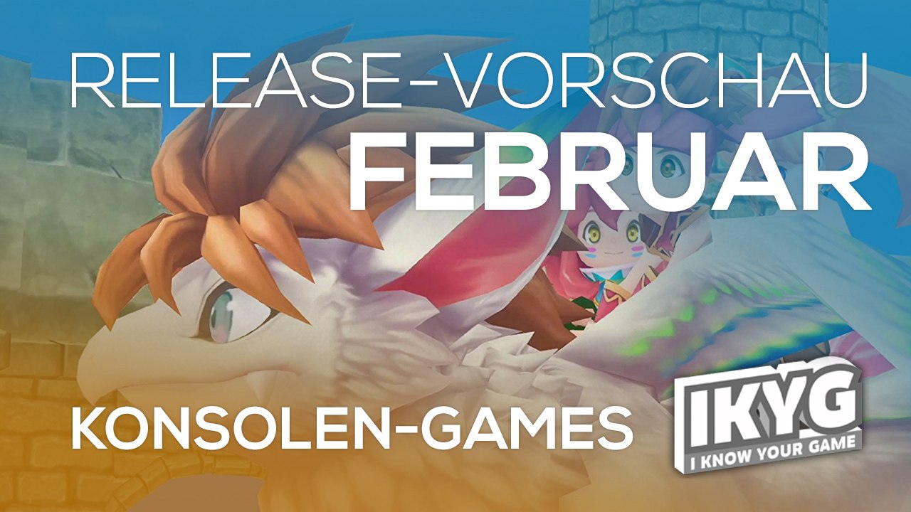 Games-Release-Vorschau - Februar 2018 - Konsole