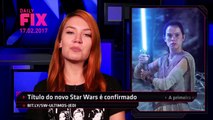 O nome em português de Star Wars: Episódio VIII, imagens vazadas do Nintendo Switch - IGN Daily Fix