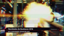 O sucesso de Overwatch, as novidades da Quakecon 2016 - IGN Daily Fix
