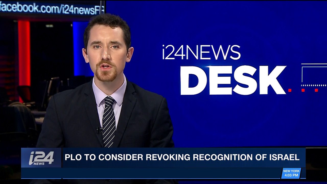 i24NEWS DESK | PLO to consider revoking recognition of Israel | Saturday, February 3rd 2018