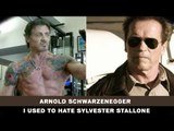 I used to hate Sylvester Stallone - Arnold Schwarzenegger