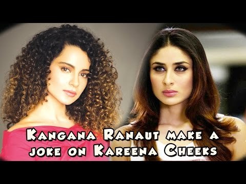 Kangana Ranaut make a joke on Kareena Cheeks