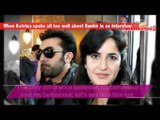 Ranbir Kapoor and Katrina Kaif's ajab gazab love story. | Latest Bollywood News