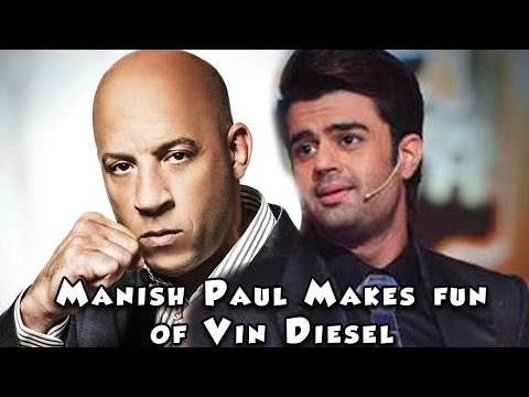 Manish Paul taunts Vin Diesel for having Hair Stylist