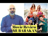 #TutejaTalks | Movie Review | Mubarakan | Anil Kapoor | Arjun Kapoor |