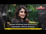Some facts about Bahubali`s Actress Sivagami Aka Ramya Krishnan