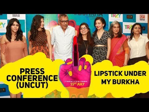 Lipstick Under My Burkha | Ekta Kapoor | Konkona Sen Sharma | Aahana Kumra | Ratna Pathak |