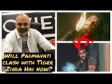 Will Padmavati clash with Tiger Zinda Hai now?