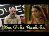 Box Office Predictions | Padmaavat | Deepika | Ranveer | Shahid | #TutejaTalks