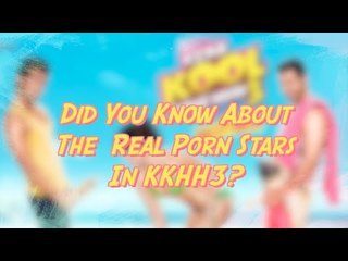 Did You Know  About  The  Real Porn Stars In KKHH3?