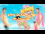Most Difficult Part Of Shooting ?