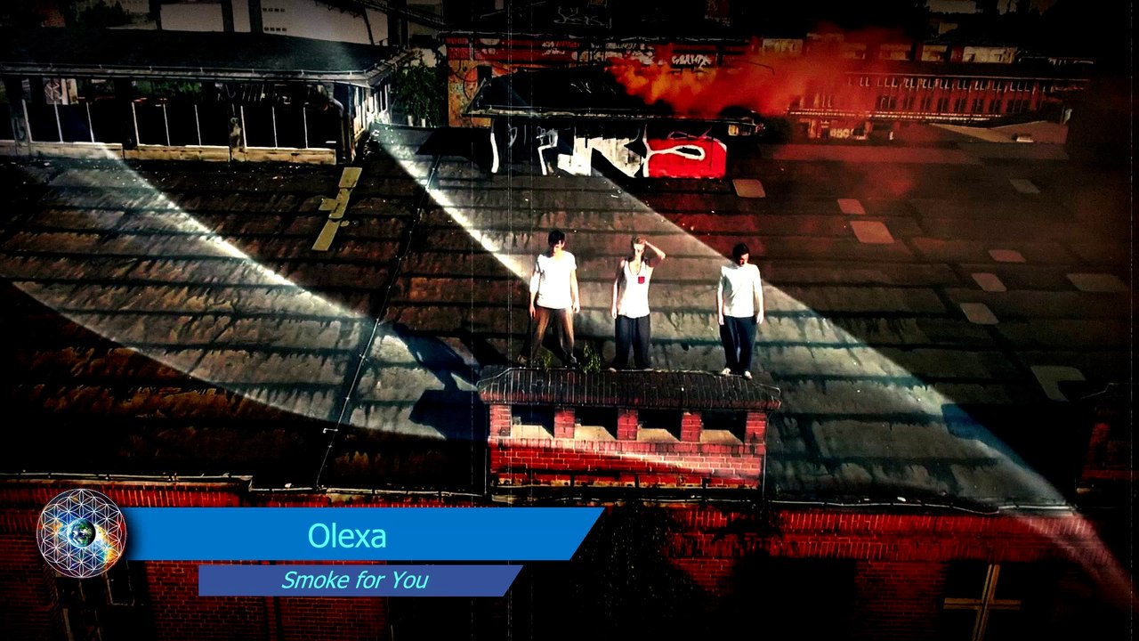 Olexa - Smoke for You