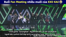 Buổi Fan Meeting nhiều muối của EXO KAI