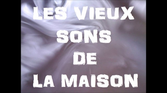 Les Vieux Sons De La Maison - Endless
