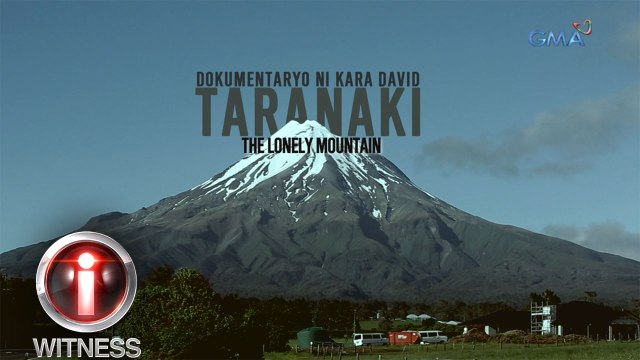 I-Witness: 'Taranaki: The Lonely Mountain,' a documentary by Kara David (full episode)