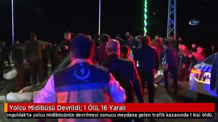 Yolcu Midibüsü Devrildi: 1 Ölü, 16 Yaralı