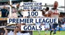 Quiz: Harry Kane reaches 100 Premier League goals