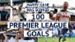 Quiz: Harry Kane reaches 100 Premier League goals