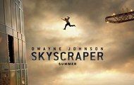 Skyscraper - Super Bowl LII Trailer (VO)