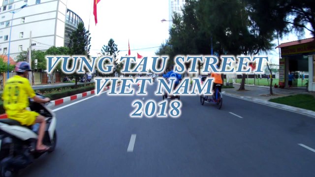 Dạo phố Vũng Tàu | vung tau street 2018 01