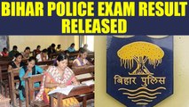Bihar Police Constable Result 2017 declared, know where and how to check | Oneindia News