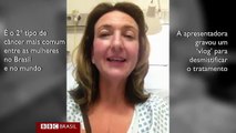 Apresentadora da BBC faz ‘vlog’ da própria mastectomia para desmistificar câncer de mama