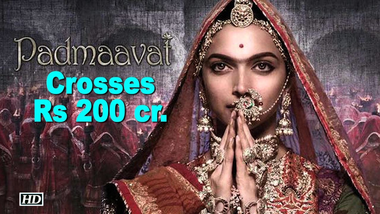 'Padmaavat' crosses Rs 200 crore
