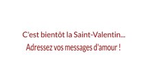 Saint-Valentin : envoyez vos messages à saint-valentin@pyrenees.com : ils seront publiés dans le journal le 14 février !