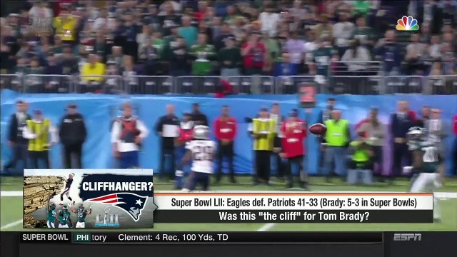 Was this the cliff for Tom Brady? | Patriots vs Eagles Super Bowl LII