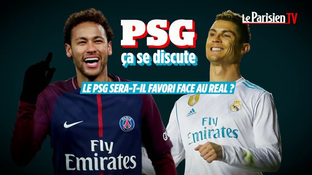 PSG ça se discute : Le PSG sera-t-il favori face au Real ?