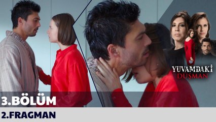 Yuvamdaki Düşman 3.Bölüm 2.Fragmanı