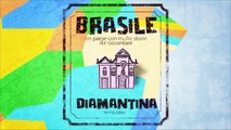 Patrimônio dell'Umanita UNESCO :: Diamantina (Minas Gerais)