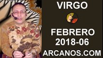 VIRGO FEBRERO 2018-06-04 al 10 Feb 2018-Amor Solteros Parejas Dinero Trabajo-ARCANOS.COM