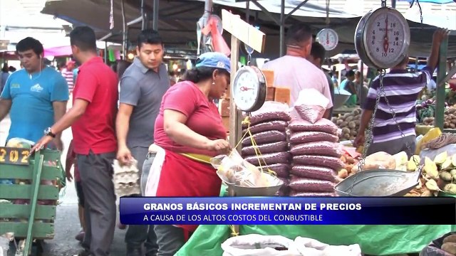 Granos básicos incrementan de precios a causa de altos costos de combustibles