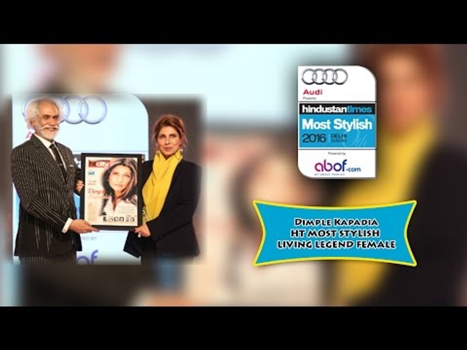 Dimple Kapadia HT MOST STYLISH LIVING LEGEND FEMALE - HT MOST STYLISH 2016 Delhi