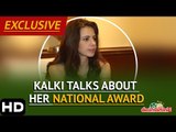 Kalki Talks About Her National Award