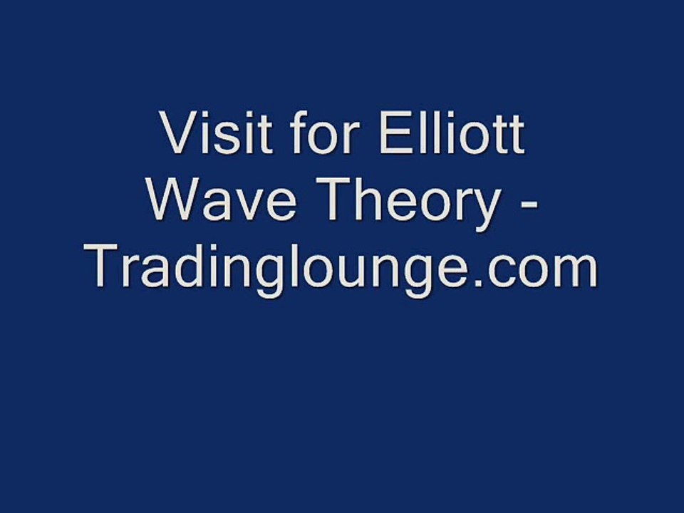 Visit for Elliott Wave Theory - Tradinglounge.com