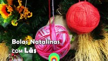 BOLAS DE NATAL COM LÃS | DIY - Dica de Arte