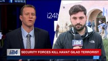 i24NEWS DESK | Rabbi killer shot dead in overnight raid | Tuesday, February 6th 2018
