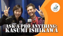Ask A Pro Anything: Kasumi Ishikawa