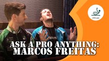Ask A Pro Anything - Marcos Freitas