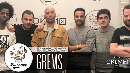 GREMS - #LaSauce Sur OKLM Radio 02/02/18