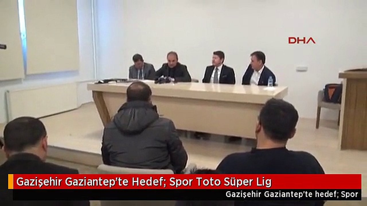 Gazişehir Gaziantep'te Hedef; Spor Toto Süper Lig