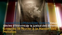 « Mauvaise Graine. Deux siècles d'histoire de la justice des enfants », jusqu’au 18 février à la Maison des Métallos »